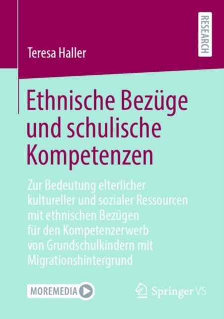 Ethnische Bezuge und schulische Kompetenzen