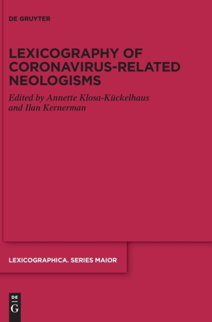 Lexicography of Coronavirus-related Neologisms