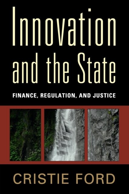 Innovation and the State