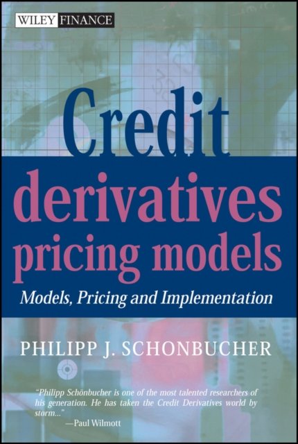 Credit Derivatives Pricing Models – Models, Pricing & Implementation