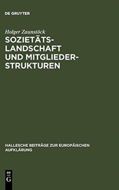 Sozietätslandschaft Und Mitgliederstrukturen
