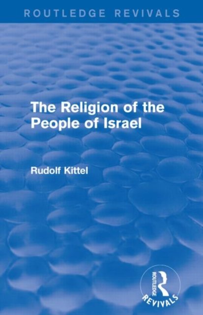The Religion of the People of Israel
