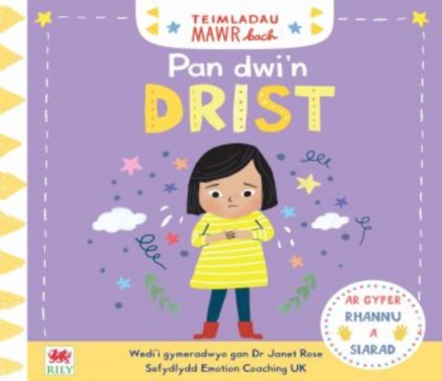 Teimladau Mawr Bach: Pan Dwi''n Drist