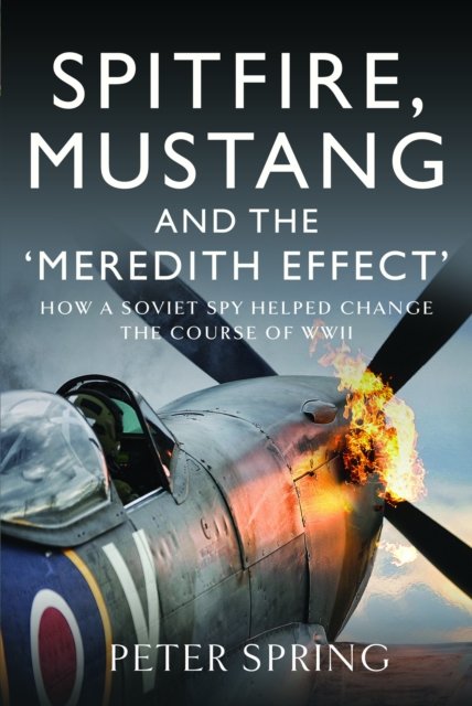 Spitfire, Mustang and the ''Meredith Effect''