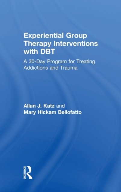 Experiential Group Therapy Interventions with DBT