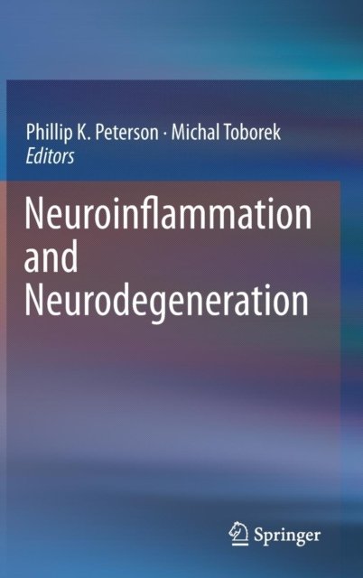 Neuroinflammation and Neurodegeneration