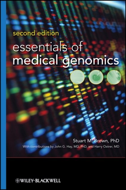 Essentials of Medical Genomics