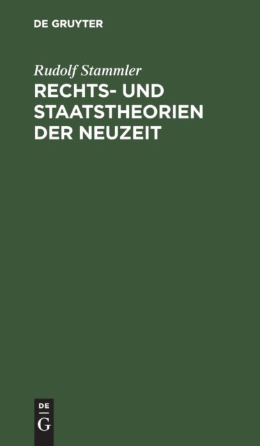 Rechts- Und Staatstheorien Der Neuzeit