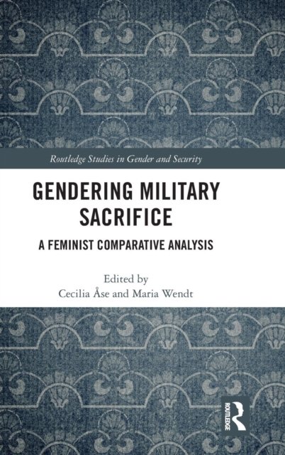 Gendering Military Sacrifice