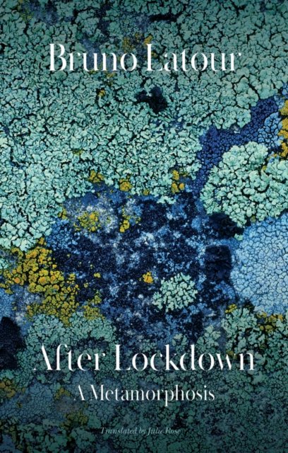 After Lockdown – A Metamorphosis