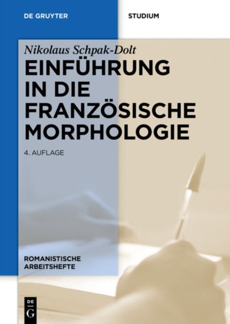 Einfuhrung in die franzosische Morphologie