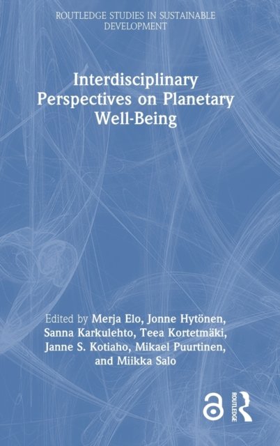 Interdisciplinary Perspectives on Planetary Well-Being