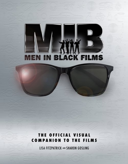 Men In Black: The Extraordinary Visual Companion to the Films