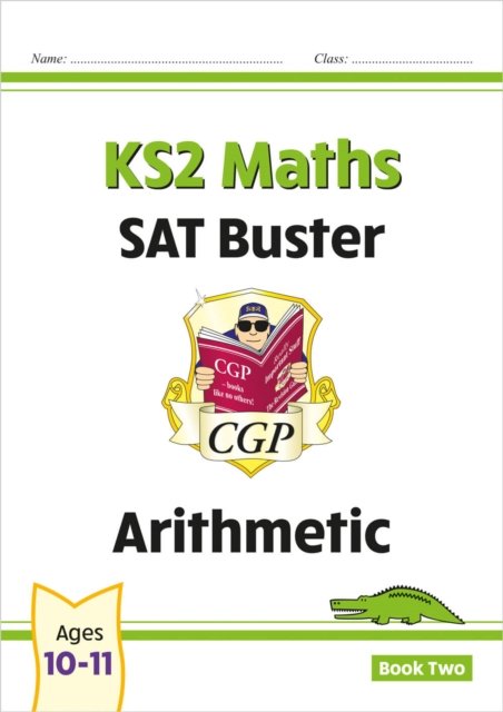 KS2 Maths SAT Buster: Arithmetic - Book 2 (for the 2027 tests)