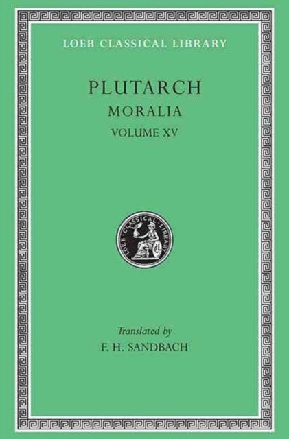Moralia, Volume XV – Fragments