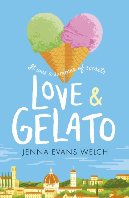 Love & Gelato av Jenna Evans Welch