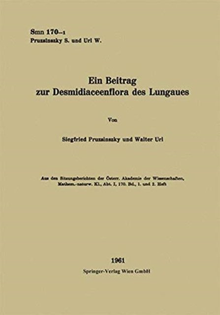 Ein Beitrag zur Desmidiaceenflora des Lungaues