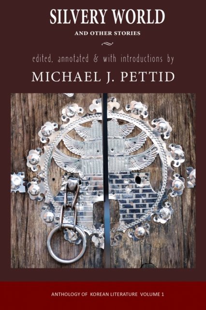Silvery World and Other Stories