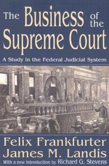 The Business of the Supreme Court