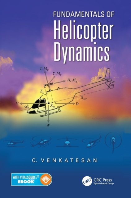 Fundamentals of Helicopter Dynamics