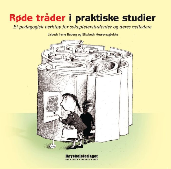 Røde tråder i praktiske studier