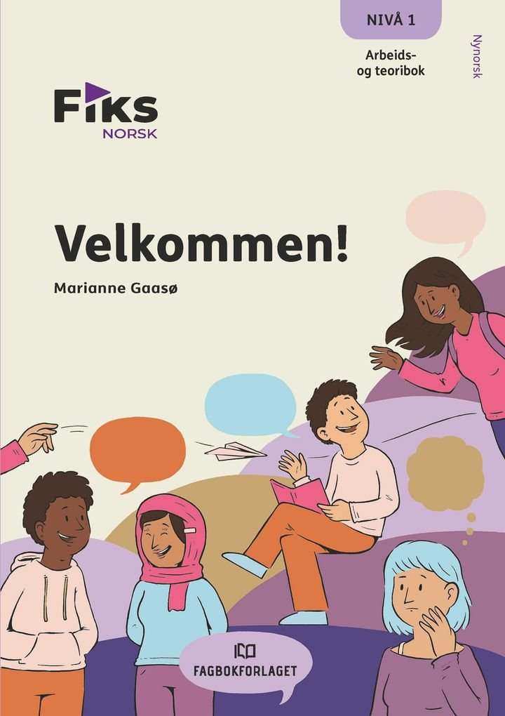 Fiks norsk - Arbeids og teoribok : velkommen! : nivå 1