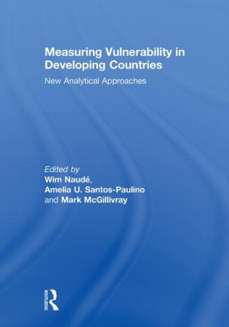 Measuring Vulnerability in Developing Countries
