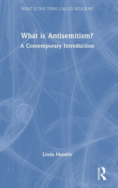 What is Antisemitism?