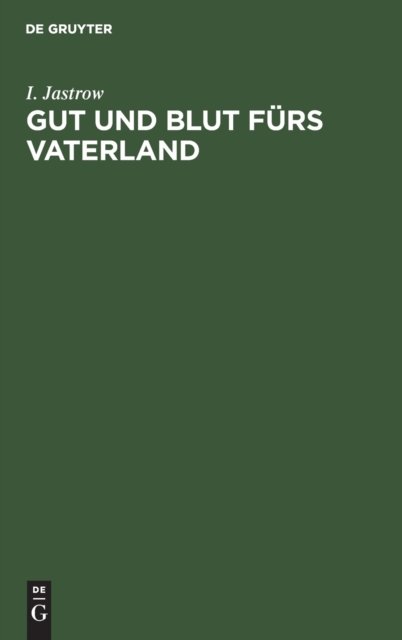 Gut Und Blut Furs Vaterland