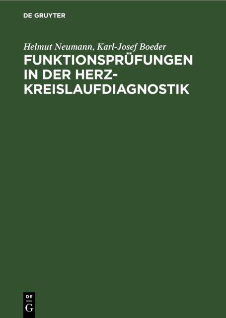 Funktionsprüfungen in Der Herz-kreislaufdiagnostik