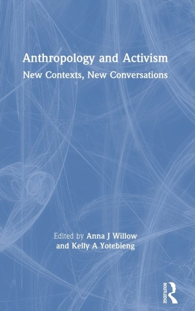 Anthropology and Activism