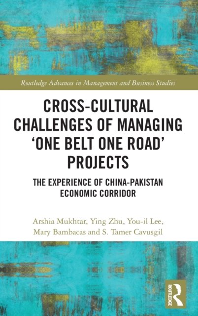 Cross-Cultural Challenges of Managing ''One Belt One Road'' Projects