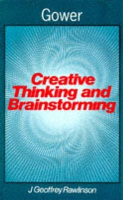 Creative Thinking and Brainstorming