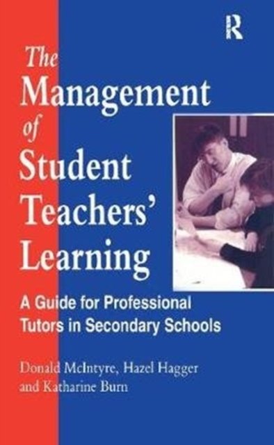 The Management of Student Teachers'' Learning