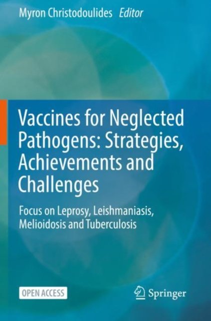Vaccines for Neglected Pathogens