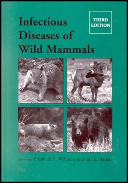 Infectious Diseases Wild Mammals 3e