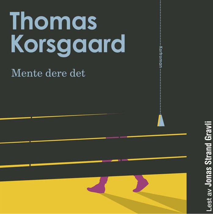 Mente dere det