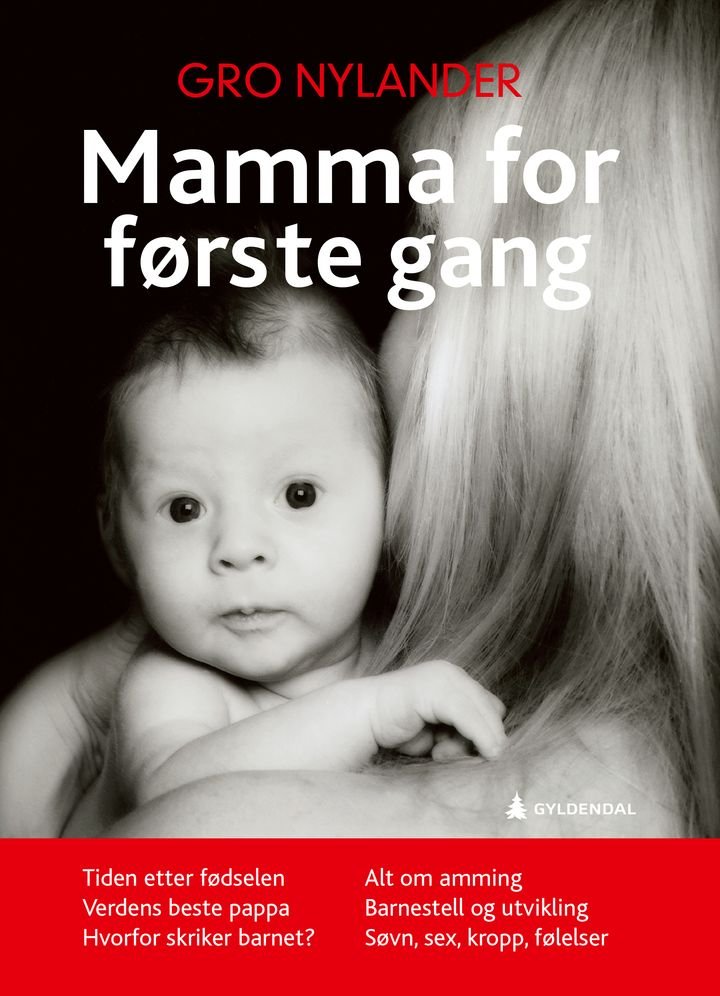 Mamma for første gang av Gro Nylander