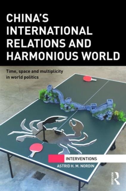 China''s International Relations and Harmonious World