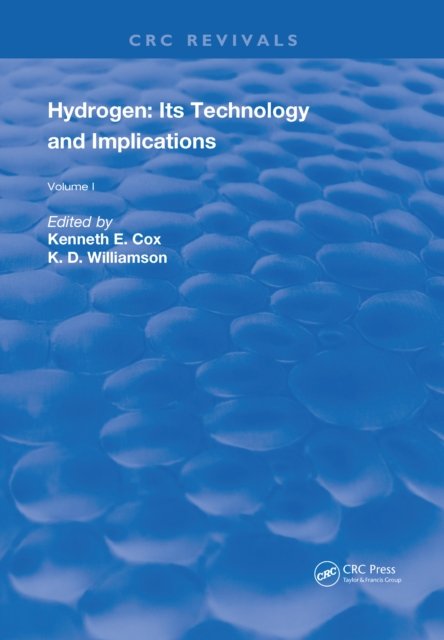 Hydrogen - Its Technology and Implication