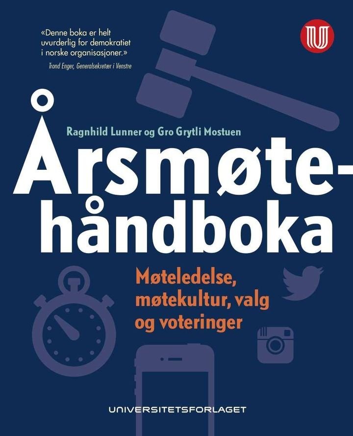 Årsmøtehåndboka - møteledelse, møtekultur, valg og voteringer