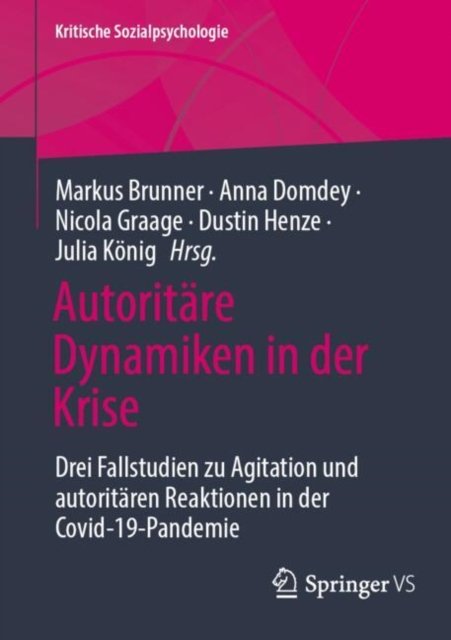 Autoritare Dynamiken in der Krise