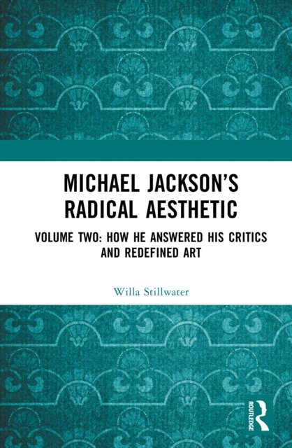 Michael Jackson’s Radical Aesthetic