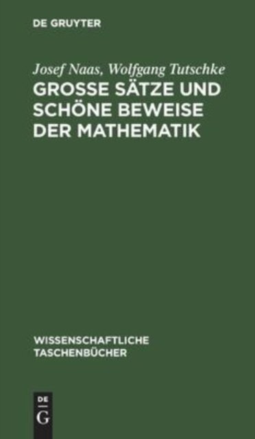 Große Satze Und Schone Beweise Der Mathematik