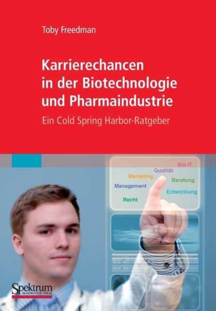 Karrierechancen in der Biotechnologie und Pharmaindustrie