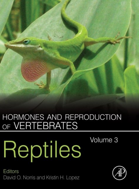 Hormones and Reproduction of Vertebrates, Volume 3