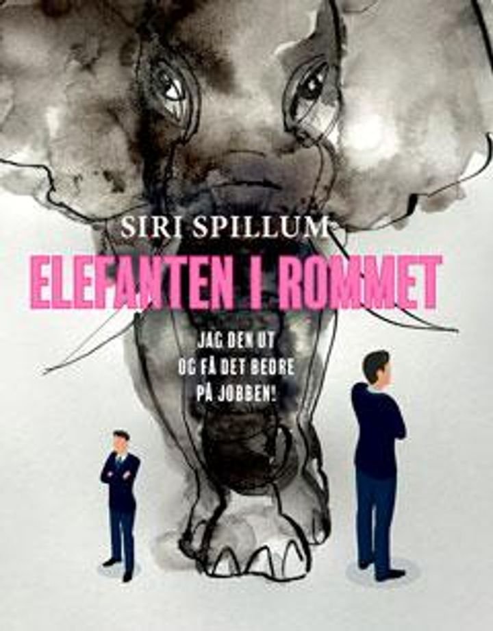 Elefanten i rommet - jag den ut og få det bedre på jobben!