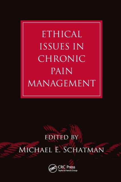 Ethical Issues in Chronic Pain Management
