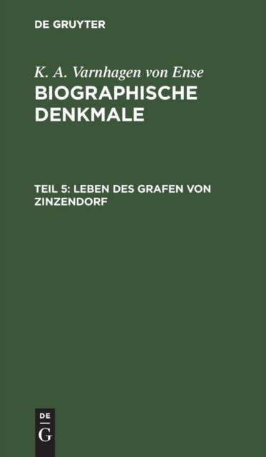 Leben des Grafen von Zinzendorf