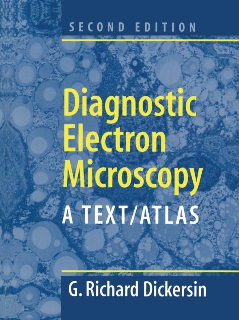 Diagnostic Electron Microscopy